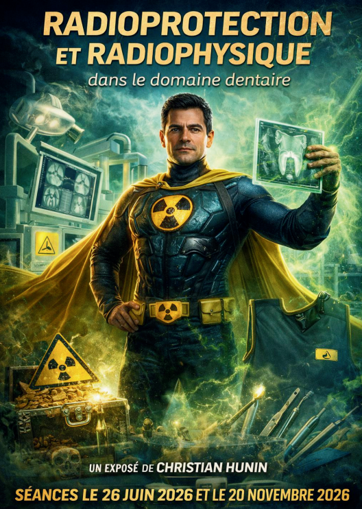 [RX2] 20 Novembre 2026 - Radioprotection & radiophysique dans le domaine dentaire